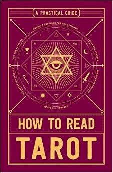 How to Read Tarot: A Practical Guide